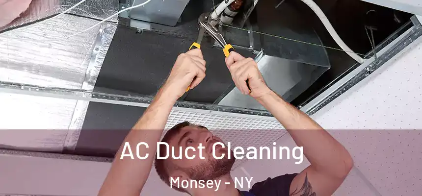  AC Duct Cleaning Monsey - NY