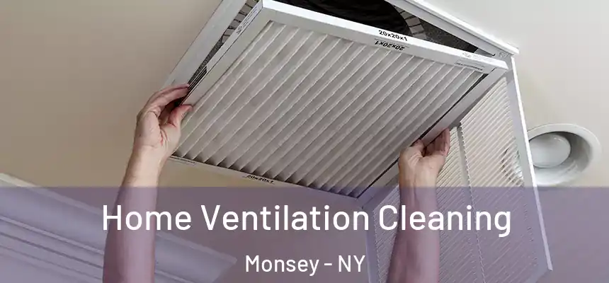  Home Ventilation Cleaning Monsey - NY